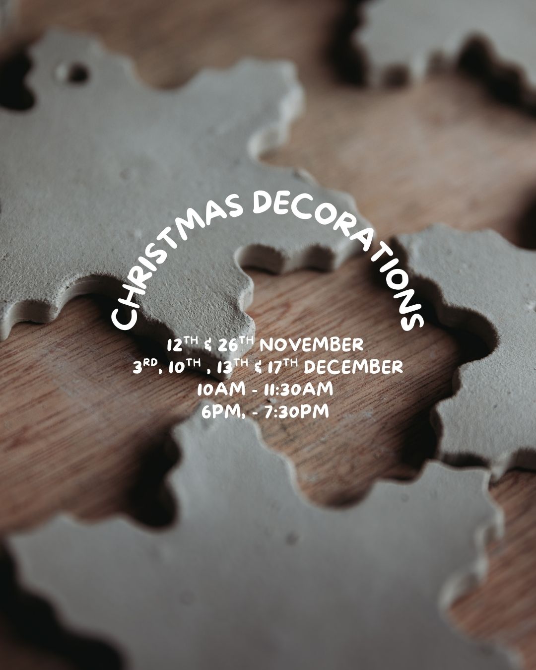 CHRISTMAS DECORATION WORKSHOP
