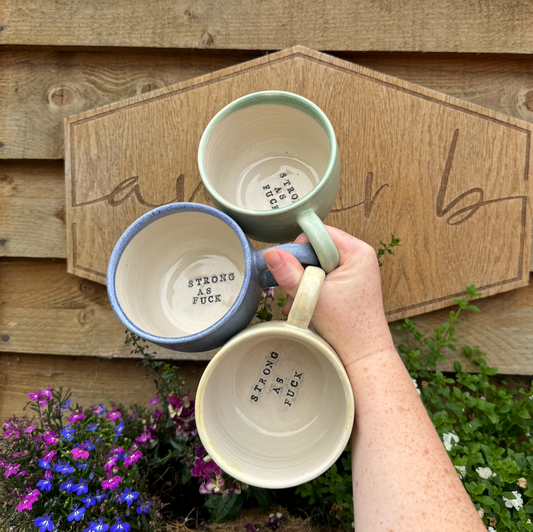 'STRONG AS FUCK' Stamped mugs